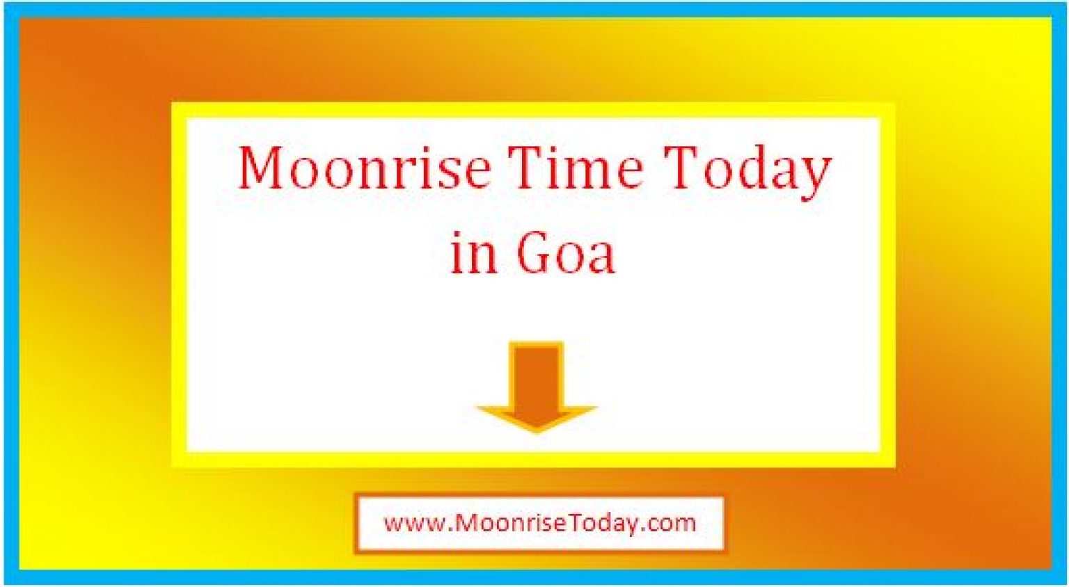 Moonrise Time Today in Goa [Live] 2024 - MoonriseToday.com